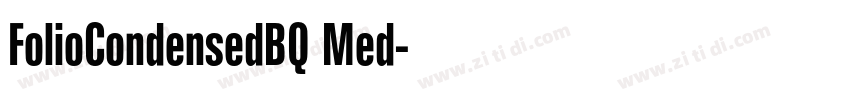 FolioCondensedBQ Med字体转换